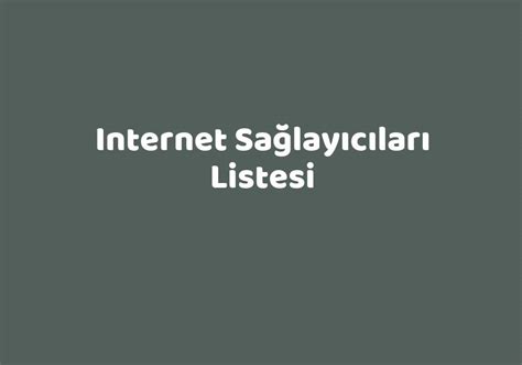 Internet sağlayıcıları listesi